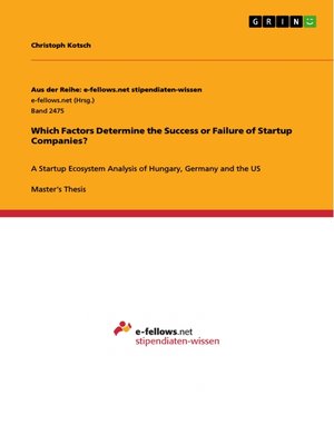 cover image of Which Factors Determine the Success or Failure of Startup Companies?